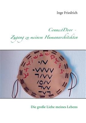 Seller image for ConnectDoor - Zugang zu meinem Humanarchitekten -Language: german for sale by GreatBookPrices