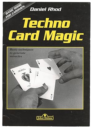 Seller image for Techno Card Magic for sale by Quicker than the Eye