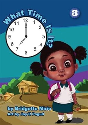 Seller image for What Time Is It? for sale by GreatBookPrices