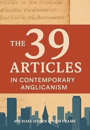 Seller image for The 39 Articles in Contemporary Anglicanism for sale by Rarewaves.com UK