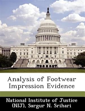 Immagine del venditore per Analysis of Footwear Impression Evidence venduto da GreatBookPrices