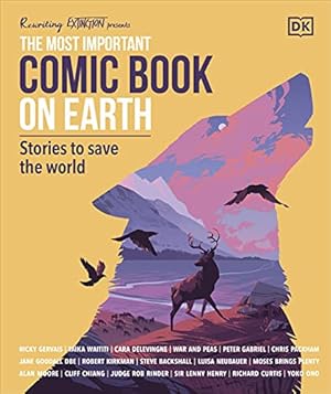 Imagen del vendedor de The Most Important Comic Book on Earth: Stories to Save the World a la venta por WeBuyBooks