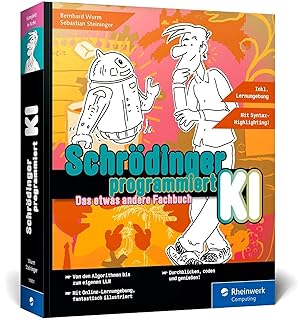 Bild des Verk�ufers f�r Schr�dinger programmiert KI | Das etwas andere Fachbuch zum Verkauf von preigu