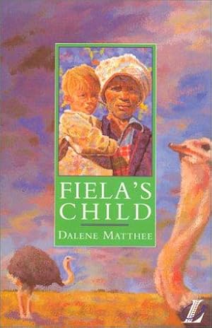 Bild des Verk�ufers f�r Fiela's Child (NEW LONGMAN LITERATURE 14-18) zum Verkauf von WeBuyBooks
