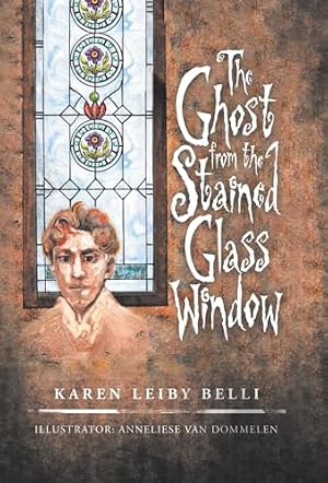 Immagine del venditore per The Ghost from the Stained Glass Window venduto da -OnTimeBooks-