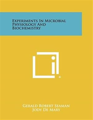 Imagen del vendedor de Experiments in Microbial Physiology and Biochemistry a la venta por GreatBookPricesUK