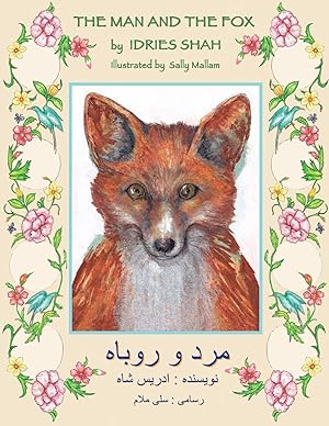 Imagen del vendedor de The Man and the Fox: English-Dari Edition (Teaching Stories) a la venta por Zoom Books East