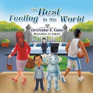 Imagen del vendedor de The Best Feeling in the World a la venta por Rarewaves.com USA