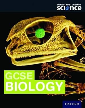 Seller image for OCR GCSE Biology Student Book (Twenty First Century Science Third Edition) for sale by WeBuyBooks