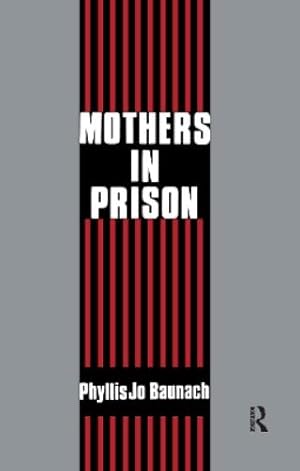 Immagine del venditore per Mothers in Prison venduto da Rarewaves USA United