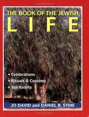Bild des Verk�ufers f�r The Book of the Jewish Life zum Verkauf von Bay State Book Company