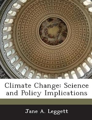 Seller image for Climate Change: Science and Policy Implications (Paperback or Softback) for sale by BargainBookStores