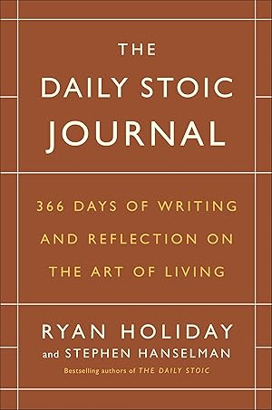 Immagine del venditore per The Daily Stoic Journal: 366 Days of Writing and Reflection on the Art of Living venduto da Goodwill Southern California
