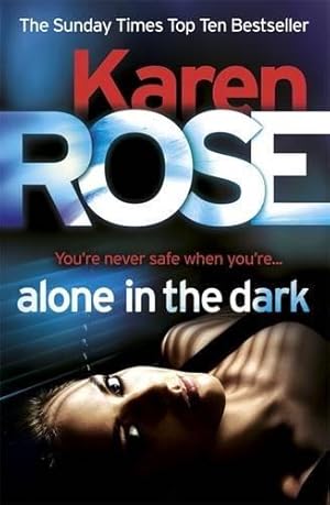 Immagine del venditore per Alone in the Dark: Karen Rose venduto da WeBuyBooks