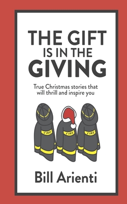 Imagen del vendedor de The Gift Is In The Giving: True Christmas stories that will thrill and inspire you (Paperback or Softback) a la venta por BargainBookStores