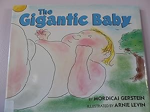 Imagen del vendedor de The Gigantic Baby a la venta por Zoom Books Company