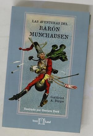 Immagine del venditore per Las Aventuras del Bar�n de M�nchhausen venduto da Librer�a Alonso Quijano