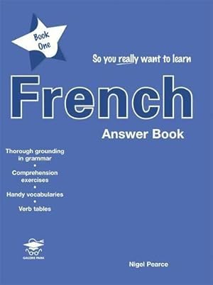 Immagine del venditore per So You Really Want to Learn French Book 1 Answer Book venduto da WeBuyBooks