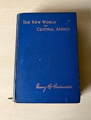 Image du vendeur pour The New World of Central Africa mis en vente par Morgan Books UK