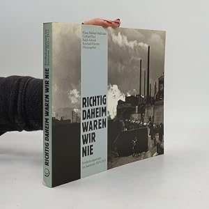 Imagen del vendedor de Richtig daheim waren wir nie a la venta por Bookbot