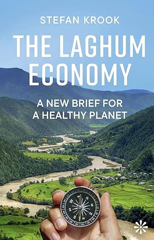 Immagine del venditore per The Laghum Economy | A New Brief For a Healthy Planet venduto da preigu