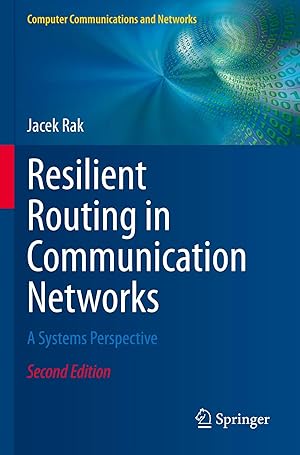 Bild des Verk�ufers f�r Resilient Routing in Communication Networks | A Systems Perspective zum Verkauf von preigu