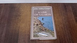 Seller image for A Line on Salmon for sale by BoundlessBookstore