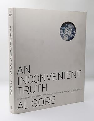 Seller image for AN INCONVENIENT TRUTH [Signed] for sale by Second Story Books, ABAA