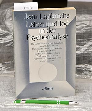 Immagine del venditore per Leben und Tod in der Psychoanalyse - Die Lebensordnung und die Entstehung der menschlichen Sexualit�t - Die Sexualit�t und die Lebensordnung im psychischen Konflikt - Das Ich und die Lebensordnung - Das Ich und der Narzi�mus - Warum Todestrieb? venduto da Antiquariat Hoffmann