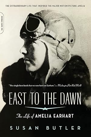 Immagine del venditore per East to the Dawn: The Life of Amelia Earhart venduto da Zoom Books East