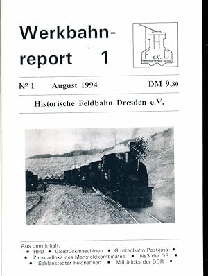 Bild des Verk�ufers f�r Werkbahnreport Nr. 1 (August 1994): HFD / Gleisr�ckmaschinen / Grottenbahn Postojna / Zahnradloks des Mansfeldkombinates / Ns3 der DR / Schlanstedter Feldbahnen / Milit�rloks der DDR. zum Verkauf von Versandantiquariat  Rainer W�lfel