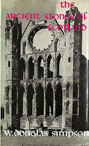Bild des Verk�ufers f�r Ancient Stones of Scotland zum Verkauf von WeBuyBooks