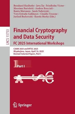 Image du vendeur pour Financial Cryptography and Data Security. FC 2025 International Workshops mis en vente par Rheinberg-Buch Andreas Meier eK