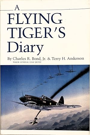 Seller image for A Flying Tiger's Diary for sale by The Aviator's Bookshelf