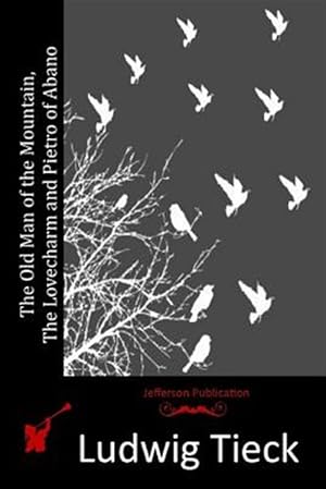 Immagine del venditore per Old Man of the Mountain, the Lovecharm and Pietro of Abano venduto da GreatBookPrices