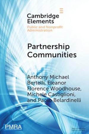 Bild des Verk�ufers f�r Partnership Communities : Public-private Partnerships and Non-market Infrastructure Development Around the World zum Verkauf von GreatBookPrices