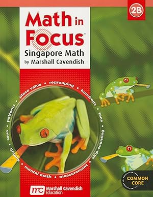 Immagine del venditore per Math in Focus 2B: Singapore Math: Common Core venduto da Greenworld Books