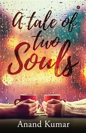 Imagen del vendedor de A tale of two Souls a la venta por GreatBookPricesUK