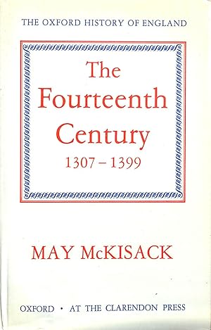 Bild des Verk�ufers f�r The Fourteenth Century 1307-1399: 5 (Oxford History of England) zum Verkauf von M Godding Books Ltd