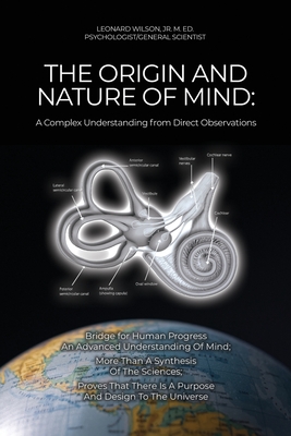 Imagen del vendedor de The Origin and Nature of Mind: A Complex Understanding from Direct Observations (Paperback or Softback) a la venta por BargainBookStores