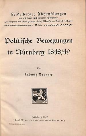 Seller image for Politische Bewegungen in Nurnberg 1848 - 49 for sale by WeBuyBooks