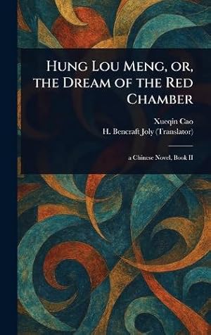 Seller image for Hung Lou Meng, or, the Dream of the Red Chamber for sale by Rarewaves.com USA