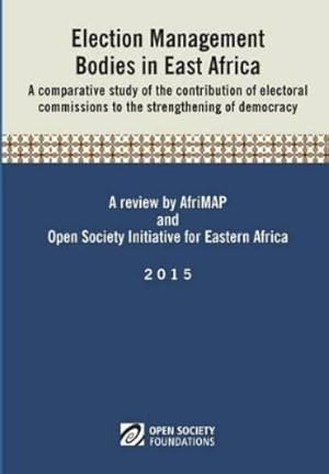 Bild des Verk�ufers f�r Election Management Bodies in East Africa zum Verkauf von Rarewaves.com USA