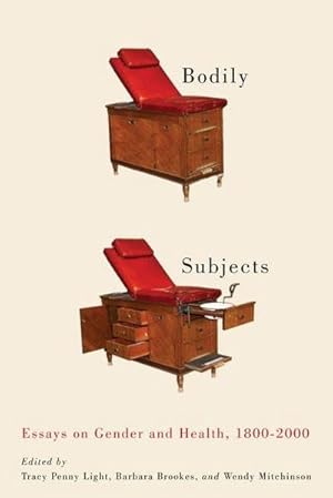 Bild des Verk�ufers f�r Bodily Subjects : Essays on Gender and Health, 1800-2000 zum Verkauf von AHA-BUCH GmbH