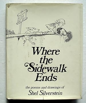 Seller image for Where the Sidewalk Ends: The Poems and Drawings of Shel Silverstein for sale by Silicon Valley Fine Books