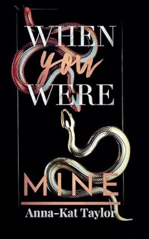 Immagine del venditore per When you were mine: An Enemies to Lovers Romance Novella venduto da WeBuyBooks