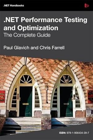Immagine del venditore per NET Performance Testing and Optimization - the Complete Guide venduto da Rarewaves.com UK