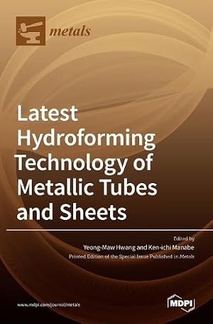 Imagen del vendedor de Latest Hydroforming Technology of Metallic Tubes and Sheets a la venta por Rarewaves USA United