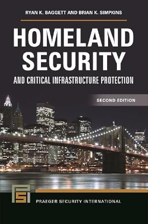 Immagine del venditore per Homeland Security and Critical Infrastructure Protection venduto da Rarewaves USA United