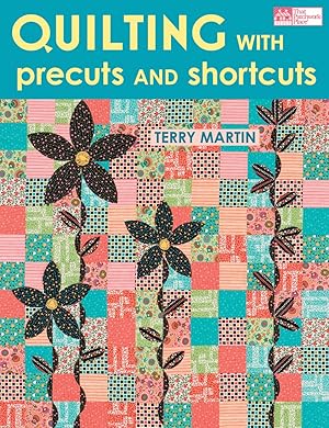Imagen del vendedor de Quilting with Precuts and Shortcuts a la venta por Zoom Books East